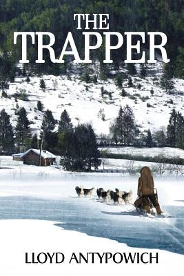 The Trapper by Antypowich, Lloyd