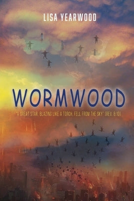 Wormwood by Yearwood, Lisa