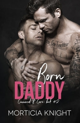 Born Daddy: An M/M Daddy Romance by Design, Black Jazz