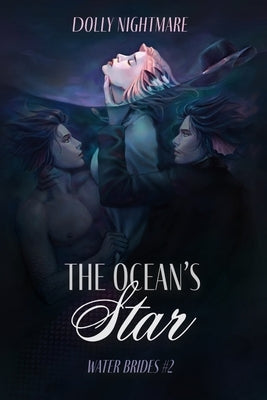 The Ocean's Star by Nightmare, Dolly