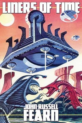 Liners of Time by Fearn, John Russell
