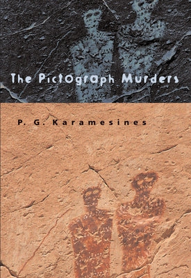 The Pictograph Murders by Karamasines, P. G.