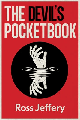 The Devil's Pocketbook by Jeffery, Ross