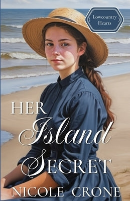 Her Island Secret: An Amish Novella by Crone, Nicole