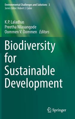 Biodiversity for Sustainable Development by Laladhas, K. P.