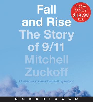 Fall and Rise Low Price CD: The Story of 9/11 by Zuckoff, Mitchell