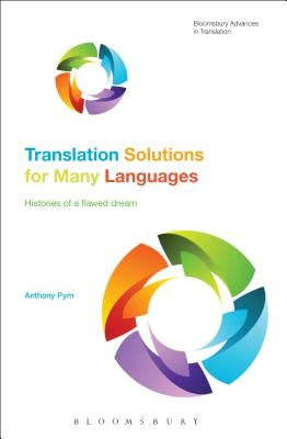 Translation Solutions for many languages by Pym, Anthony