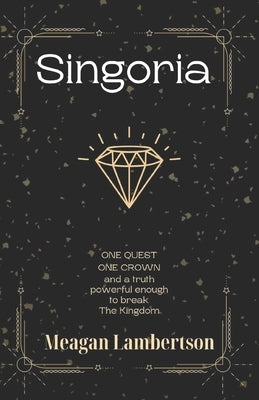 Singoria by Lambertson, Meagan