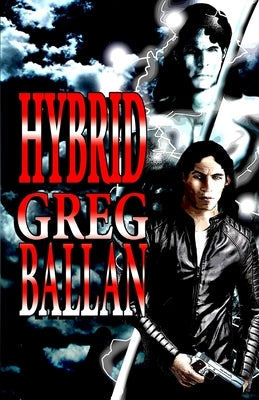 Hybrid by Ballan, Greg