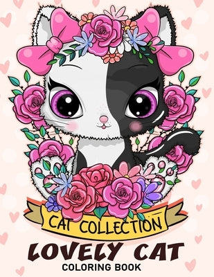 Lovely Cat Coloring Book: Adorable Cat Adults Coloring Book Stress Relieving Designs Patterns by Firework Publishing