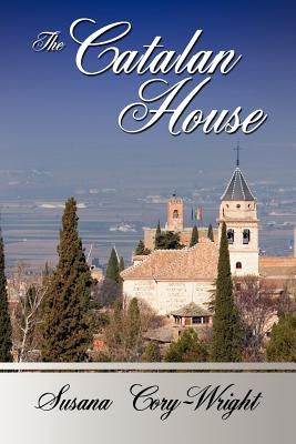 The Catalan House by Cory-Wright, Susana