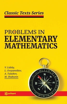Problems in Elementary Mathematics by Lidsky, V.
