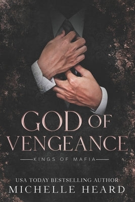 God Of Vengeance by Heard, Michelle