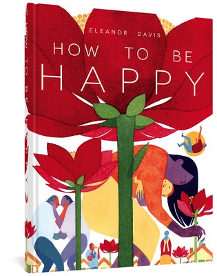 How to Be Happy by Davis, Eleanor