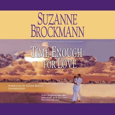 Time Enough for Love by Brockmann, Suzanne