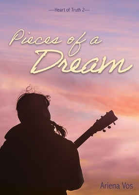Pieces of a Dream by Vos, Ariena