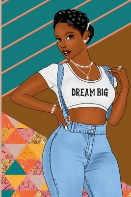 Dream Big II by Crews, Chantay