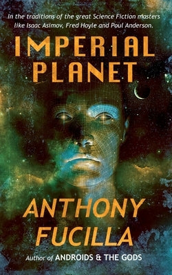 Imperial Planet by Fucilla, Anthony
