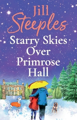 Starry Skies Over Primrose Hall by Steeples, Jill