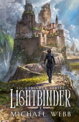 Lightbinder by Webb, Michael