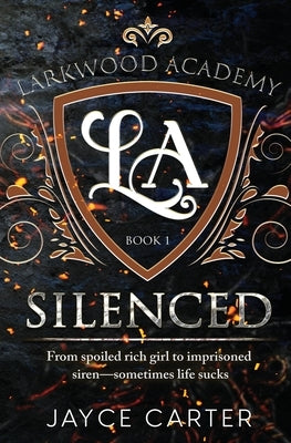 Silenced by Carter, Jayce