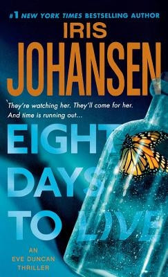 Eight Days to Live by Johansen, Iris