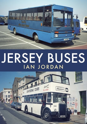 Jersey Buses by Jordan, Ian