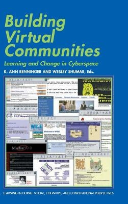 Building Virtual Communities by Renninger, K. Ann