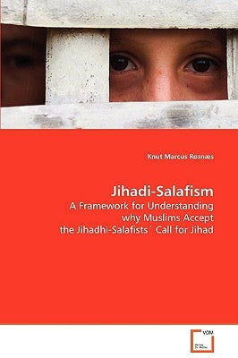 Jihadi-Salafism by Røsnæs, Knut Marcus