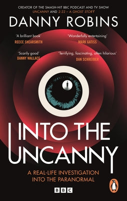 Into the Uncanny by Robins, Danny