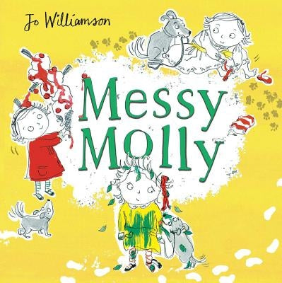 Messy Molly by Williamson, Jo