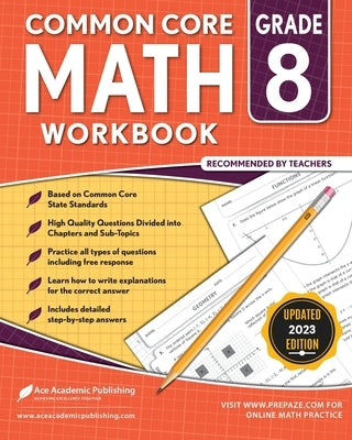 Common Core Math Workbook: Grade 8 by Publishing, Ace Academic