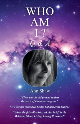 Who Am I? Q & A by Shaw, Ann