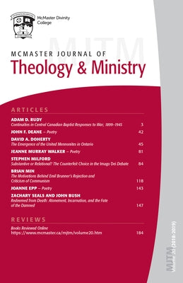 McMaster Journal of Theology and Ministry: Volume 20, 2018-2019 by Fuller, David J.