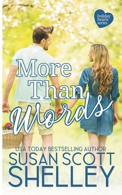 More Than Words by Shelley, Susan Scott
