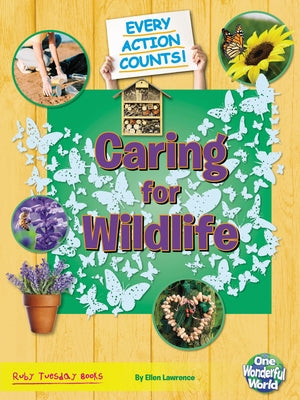 Caring for Wildlife by Gallagher, Belinda