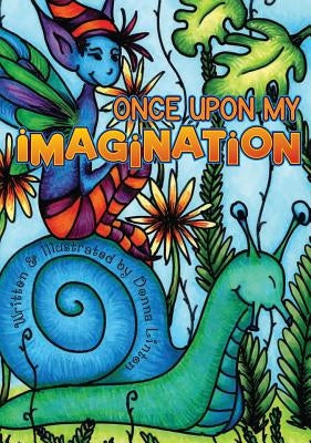 Once Upon My Imagination by Linton, Donna