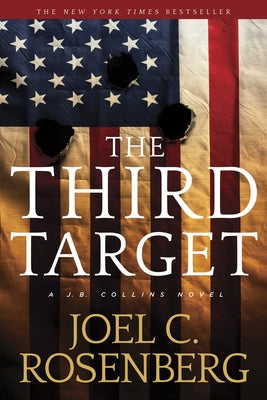 The Third Target: A J. B. Collins Novel by Rosenberg, Joel C.