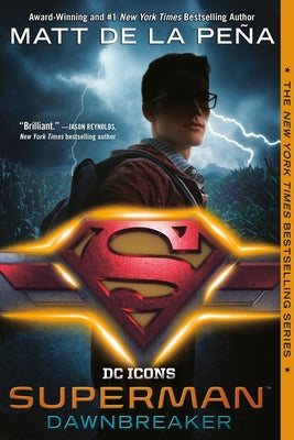 Superman: Dawnbreaker by de la Peña, Matt