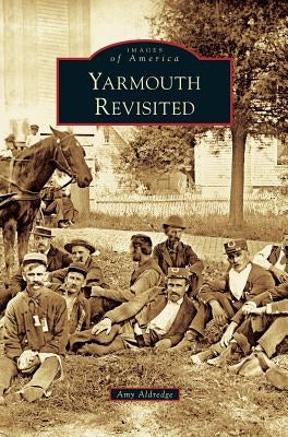 Yarmouth Revisited by Aldredge, Amy
