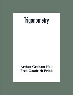 Trigonometry by Graham Hall, Arthur