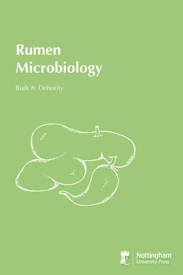 Rumen Microbiology by Dehority, Burk A.