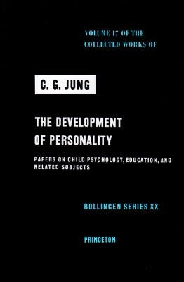 Collected Works of C.G. Jung, Volume 17: Development of Personality by Jung, C. G.