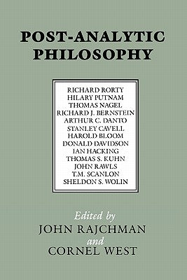 Post-Analytic Philosophy by Rajchman, John