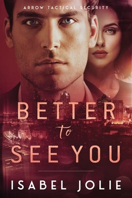 Better to See You by Jolie, Isabel