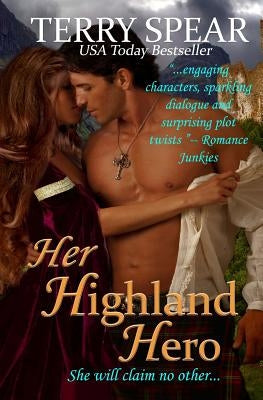 Her Highland Hero by Spear, Terry