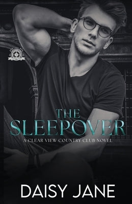 The Sleepover: A Forbidden Romance by Jane, Daisy