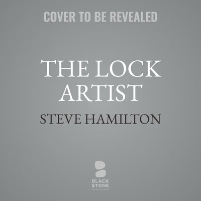 The Lock Artist by Hamilton, Steve