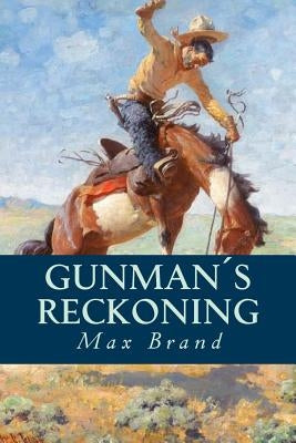 Gunman´s Reckoning by Owl, Minerva´s