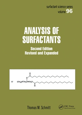 Analysis of Surfactants by Schmitt, Thomas M.